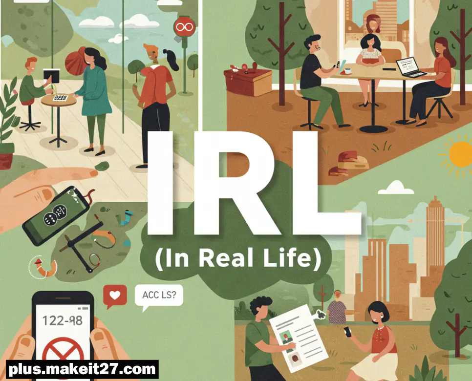 BTW 뜻, IRL 뜻, IDK 뜻: 인터넷 세대의 언어 탐구 2 IRL